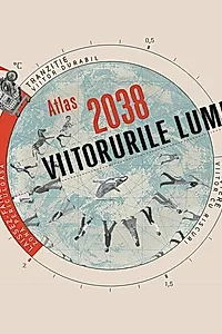 ATLAS 2038. Viitorurile lumii