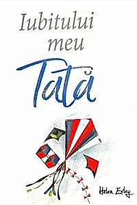 Iubitului meu tată