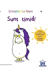 Emoțiile lui Noni - Sunt Timid