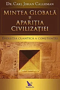 Mintea globală și apariția civilizației