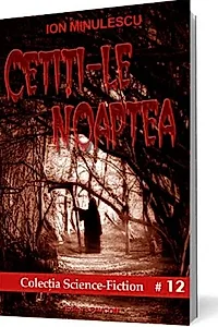 Cetiți-le noaptea!