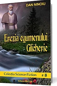 Erezia egumenului Glicherie