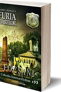 Furia Fiarelor. Focșani (Vol.1) România Sub Asediu (RSA)