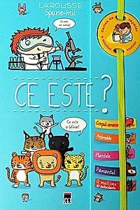 Spune-mi ce este?