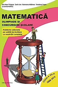 Matematică. Olimpiade și concursuri școlare Clasa a VII-a
