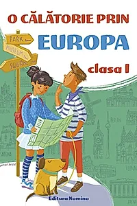 O călătorie prin Europa Clasa I