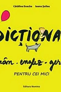 Dicționar român-englez-german pentru cei mici