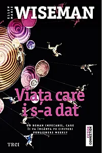 Viața care i s-a dat
