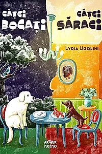 Căței bogați, căței săraci