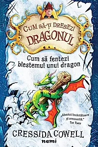 Cum să fentezi blestemul unui dragon