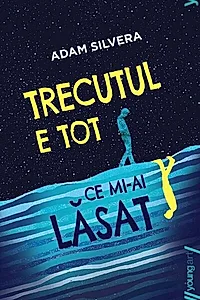 Trecutul e tot ce mi-ai lăsat