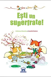Jumi și Juma. Ești un superfrate!