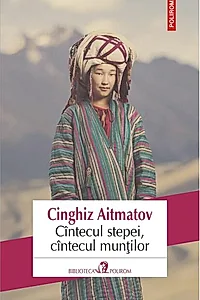 Cîntecul stepei, cîntecul munților