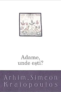Adame, unde ești? Despre pocăință