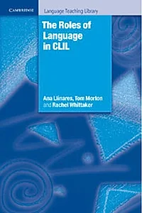 The Roles of Language in CLIL