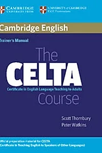 The CELTA Course Trainer's Manual
