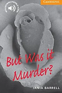 But Was it Murder? Level 4