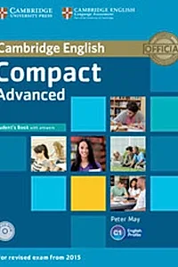 Compact Advanced Student's Book with Answers with CD-ROM