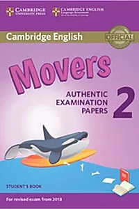Cambridge English Young Learners 2 for Revised Exam from 2018 Movers Student's Book
