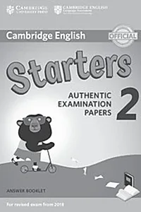 Cambridge English Young Learners 2 for Revised Exam from 2018 Starters Answer Booklet