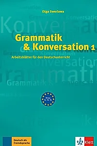 Grammatik & Konversation 1