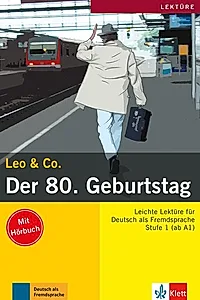 Der 80. Geburtstag