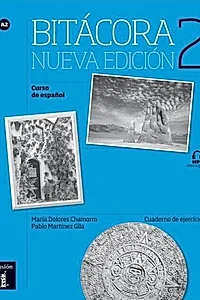 Bitácora 2 - Cuaderno de ejercicios + MP3 (A2) (Nueva edición)