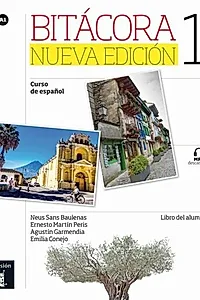 Bitácora 1 - Libro del alumno + MP3 descargable (A1) (Nueva edición)