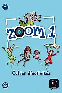 Zoom 1 - Cahier d'exercices FLE + CD