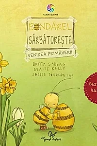 Bondărel sărbătorește venirea primăverii