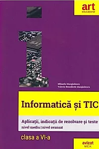 Informatică și TIC. Clasa a VI-a