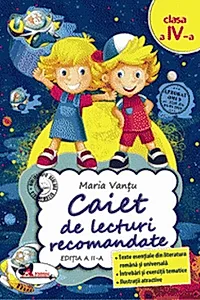 Caiet de lecturi recomandate Clasa a IV-a