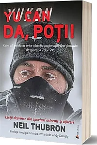 Da, poți! Cum să realizezi orice obiectiv major aplicând formula de succes a celor 7P