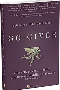 Go-giver. O scurtă poveste despre o idee remarcabilă de afaceri