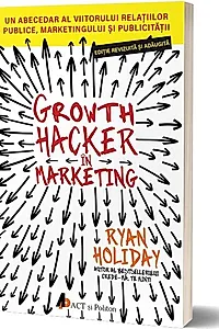 Growth Hacker în Marketing