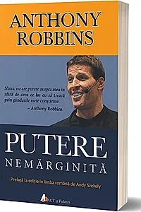 Putere nemărginită. Descoperă știința împlinirii personale!