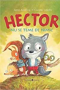 Hector nu se teme de nimic