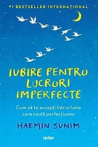 Iubire pentru lucruri imperfecte