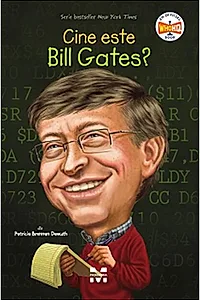 Cine este Bill Gates?