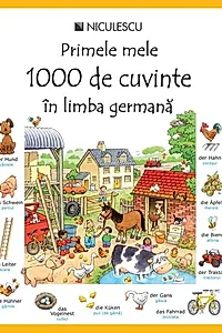 Primele mele 1000 de cuvinte în limba germană