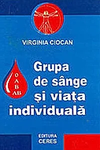 Grupa de sânge și viața individuală