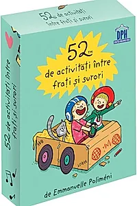 52 de activităţi între fraţi şi surori