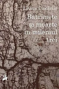 Bătrânețe și moarte în mileniul trei