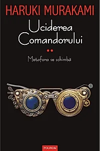 Uciderea Comandorului (Vol. 2)