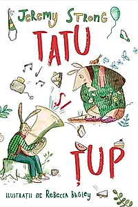 Tatu și Țup