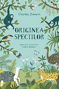 Originea speciilor (repovestită și ilustrată)