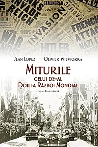 Miturile celui de-al Doilea Război Mondial