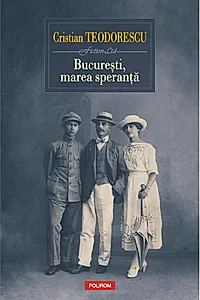 București, marea speranță