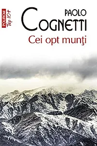Cei opt munți (Top 10+)
