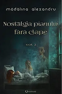 Nostalgia pianului fără clape (Vol.2)